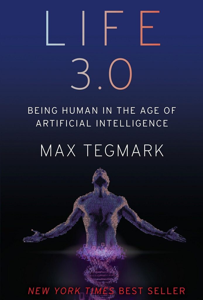 Ak vás zaujíma umelá inteligencia, prečítajte si tieto knihy. Radí Martin Spano. 4. Max Tegmark – Life 3.0